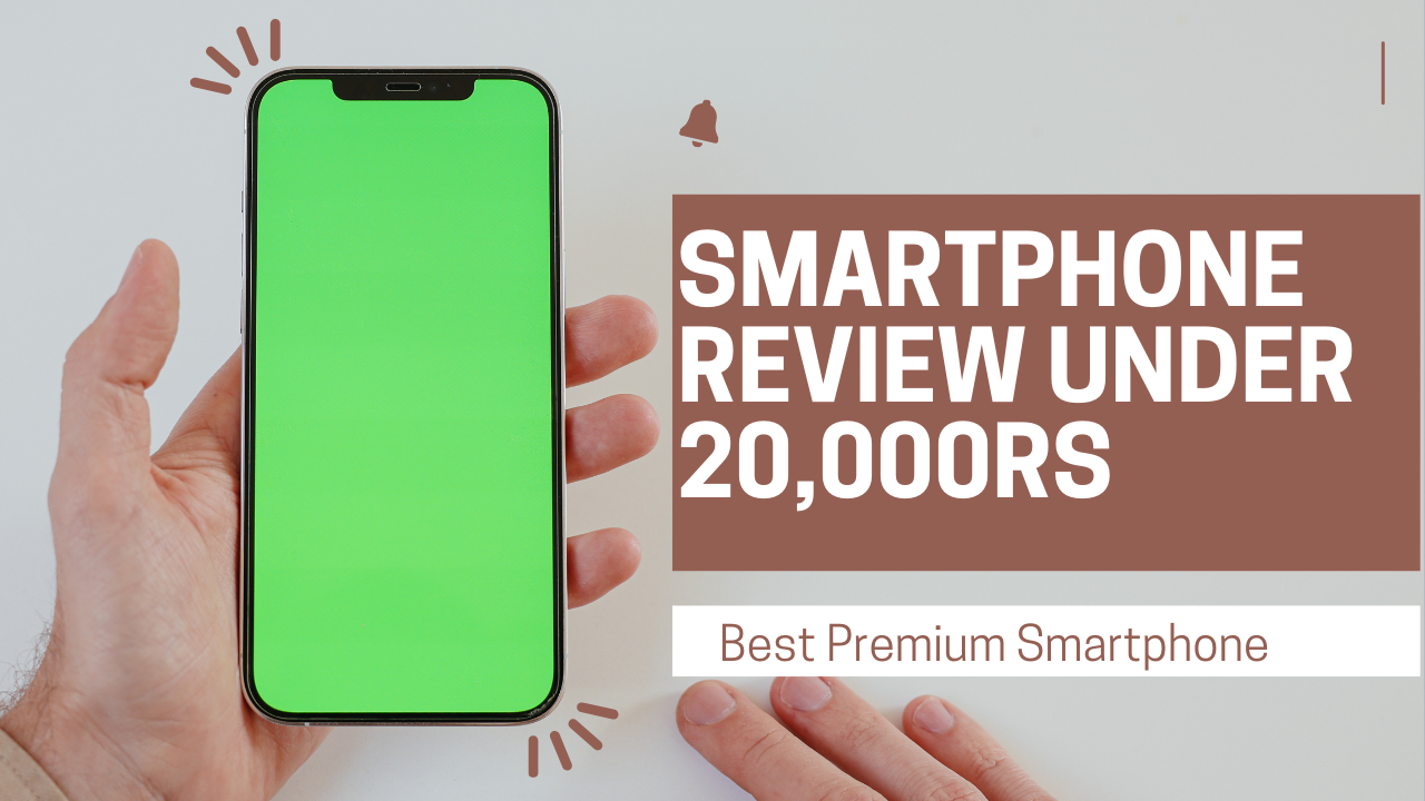 best mobiles under 20,000